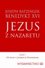 Jezus z Nazaretu. Tom I