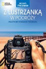 Z lustrzanką w podróży