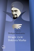 Drugie życie doktora Murka 