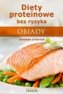 Diety proteinowe bez ryzyka. Obiady 