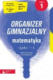 Matematyka cz. 1. Organizer gimnazjalny