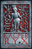 Kacper Ryx i tyran nienawistny