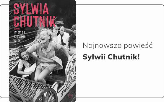 Nowa książka Sylwii Chutnik