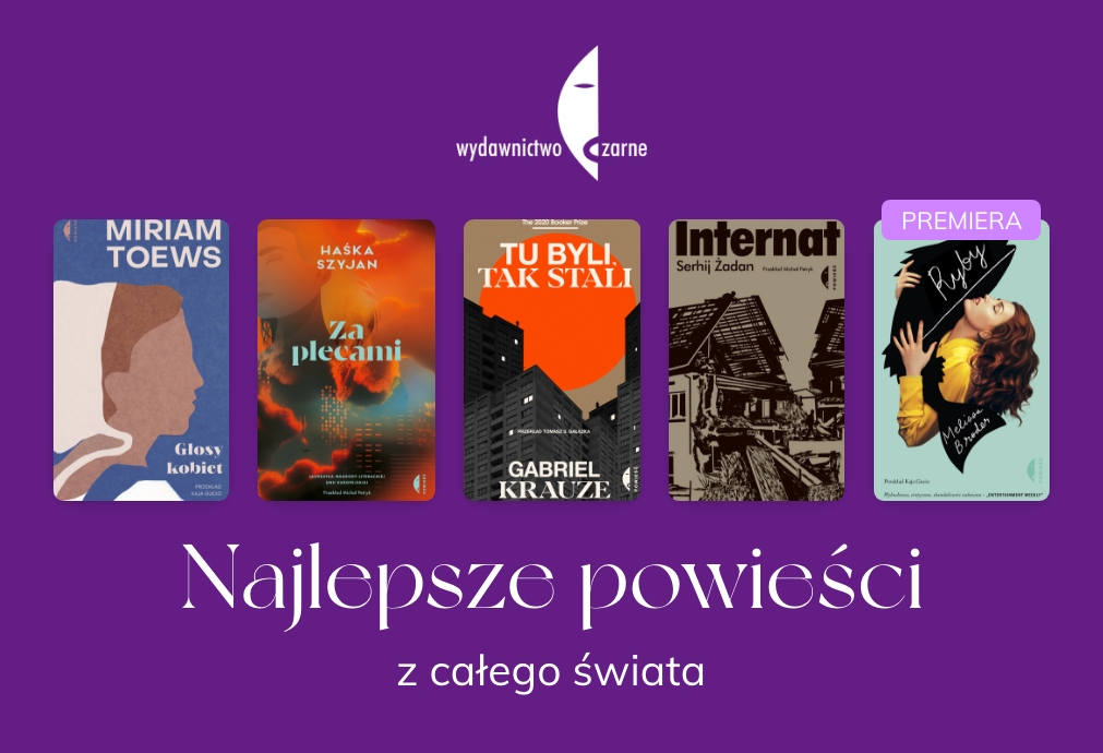 Wydawnictwo Czarne Najlepsze Powieści Z Całego świata Woblink 1968