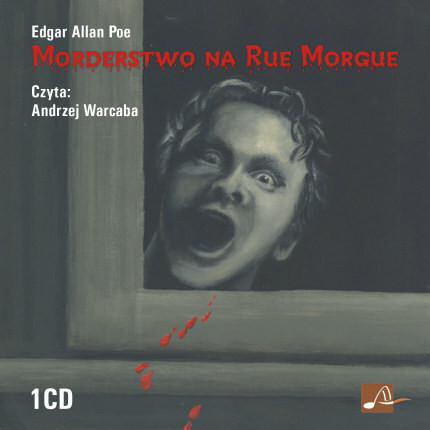 okładka Morderstwo na Rue Morgue audiobook | MP3 | Edgar Allan Poe