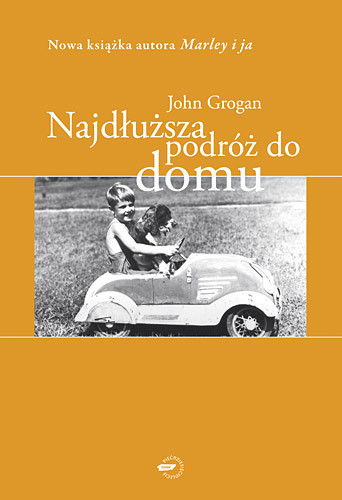 okładka Najdłuższa podróż do domu książka | Grogan John