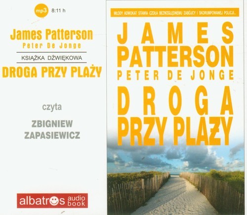 okładka Droga przy plaży audiobook książka | James Patterson, Peter Jonge