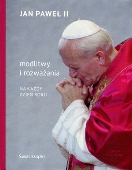 okładka Modlitwy i rozważania na każdy dzień rokuksiążka |  | św. Jan Paweł II