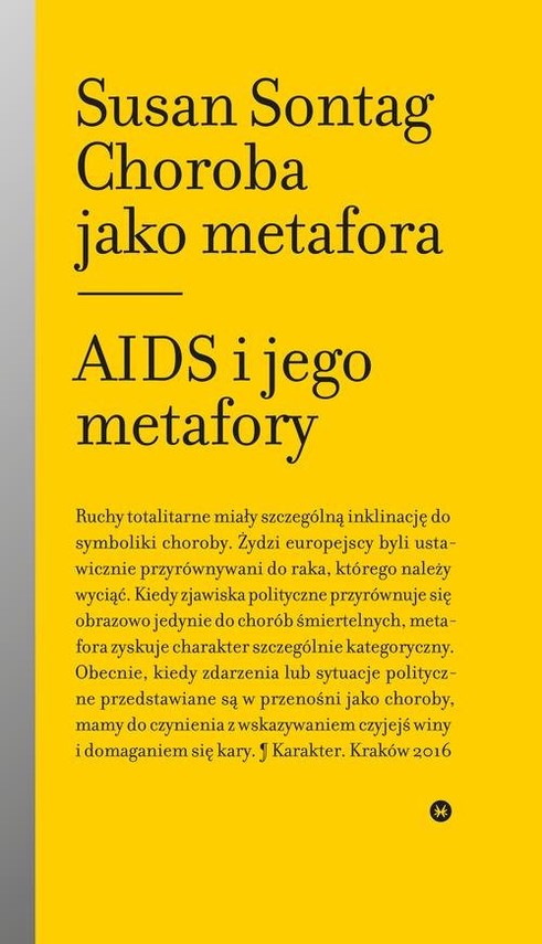 okładka Choroba jako metafora Aids i jego metafory książka | Susan Sontag