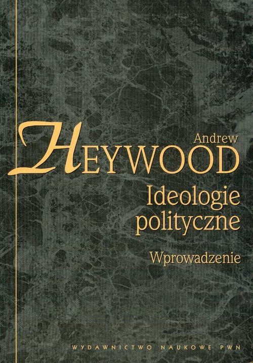 okładka Ideologie polityczne Wprowadzenie książka | Andrew Heywood