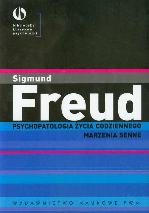 okładka Psychopatologia życia codziennego Marzenia senne książka | Sigmund Freud
