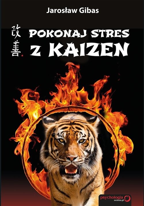 okładka Pokonaj stres z Kaizen książka | Gibas Jarosław