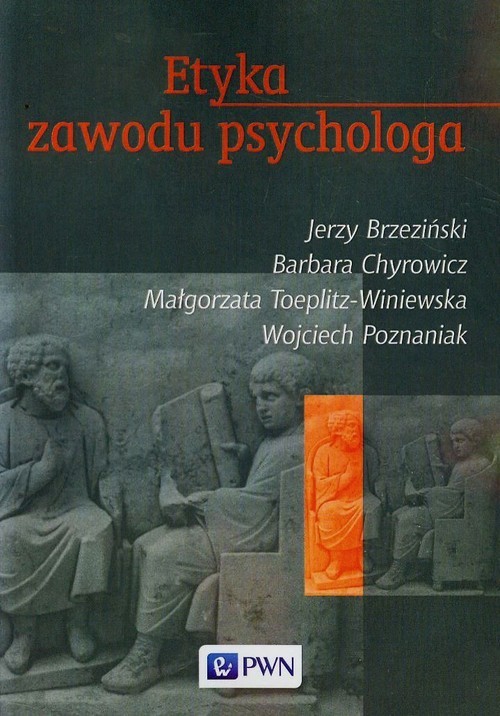 okładka Etyka zawodu psychologa książka | Jerzy Brzeziński, Barbara Chyrowicz, Toeplitz
