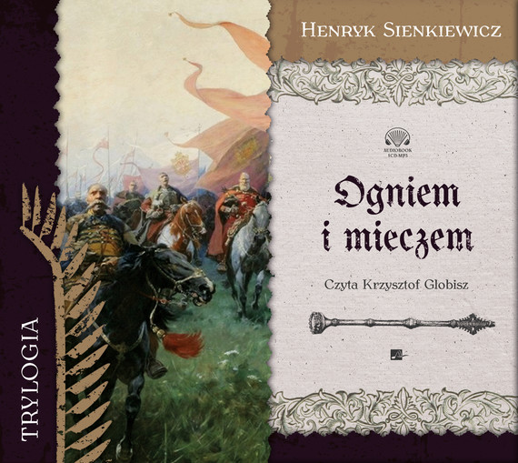 okładka Ogniem i mieczem audiobook | MP3 | Henryk Sienkiewicz