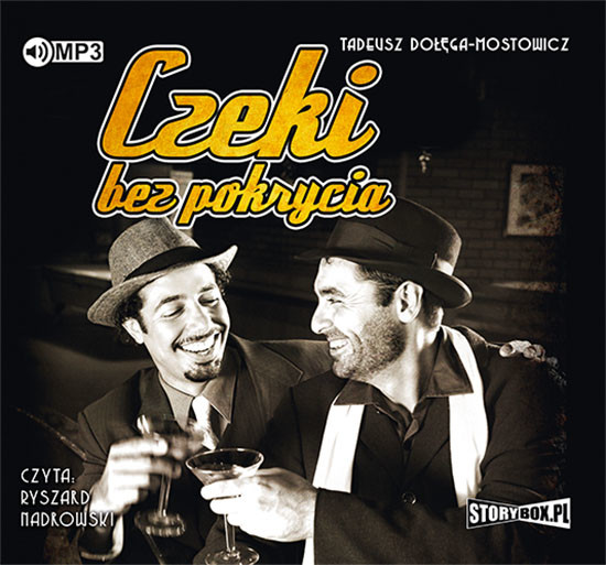 okładka Czeki bez pokryciaaudiobook | MP3 | Tadeusz Dołęga-Mostowicz