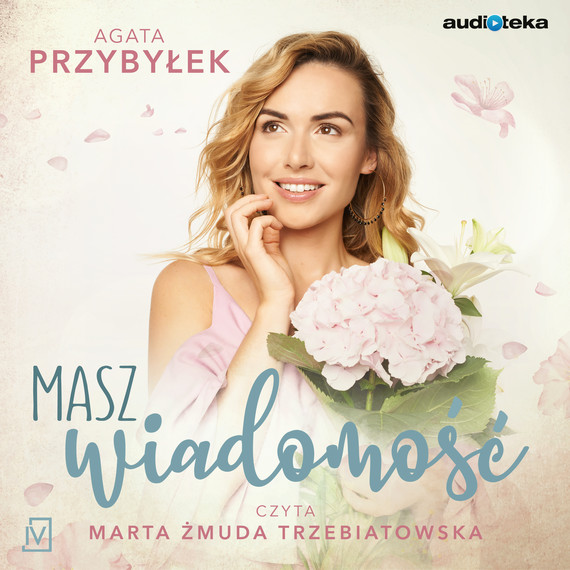 okładka Masz wiadomość audiobook | MP3 | Agata Przybyłek