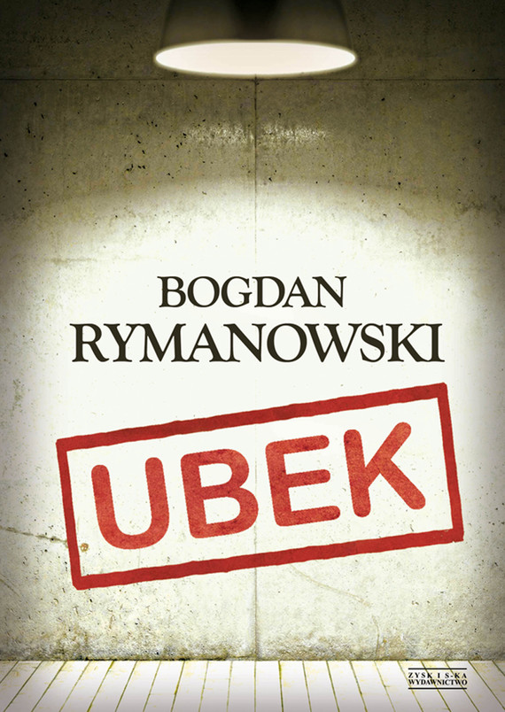 okładka Ubek. Wina i skrucha ebook | epub, mobi | Bogdan Rymanowski