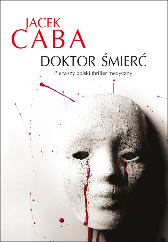 okładka Doktor Śmierćebook | epub, mobi | Jacek Caba