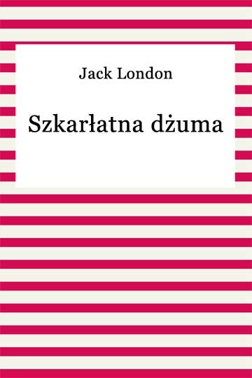 okładka Szkarłatna dżuma ebook | epub, mobi | Jack London