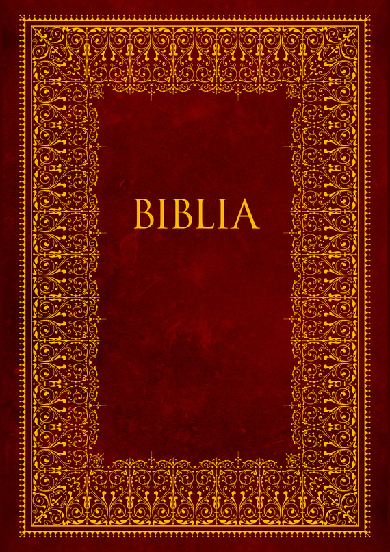 Biblia. Pismo Święte Starego i Nowego Testamentu