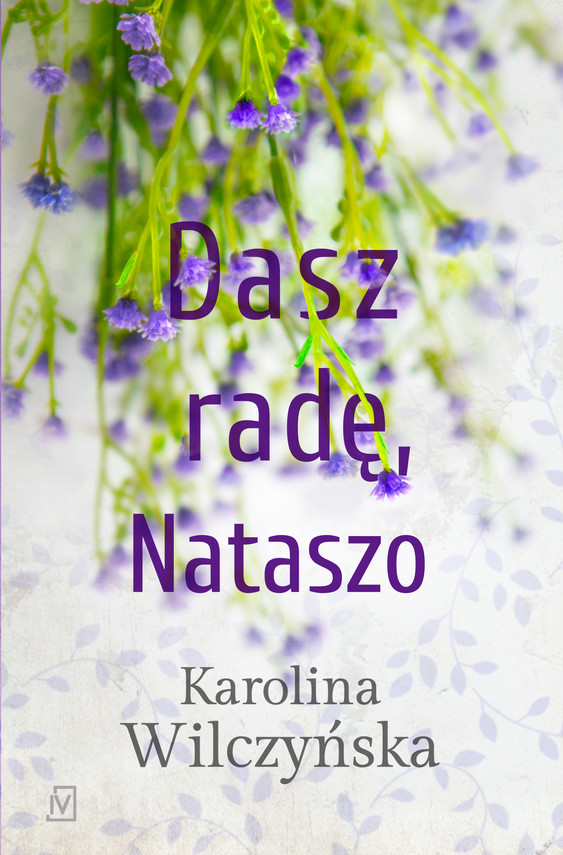 okładka Dasz radę, Nataszo ebook | epub, mobi | Karolina Wilczyńska