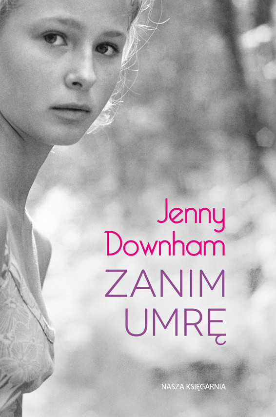 okładka Zanim umrę ebook | epub, mobi | Jenny Downham