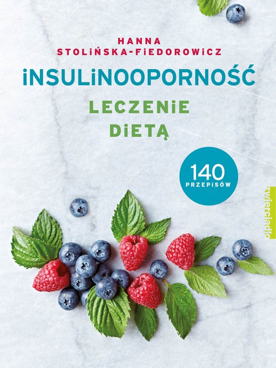 okładka Insulinooporność. Leczenie dietąebook | epub, mobi | Hanna Stolińska-Fiedorowicz