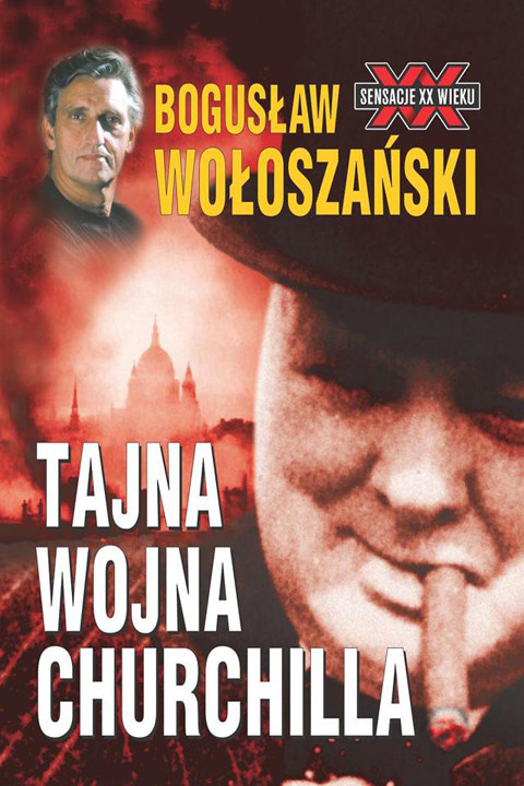 okładka Tajna wojna Churchillaebook | epub, mobi | Bogusław Wołoszański