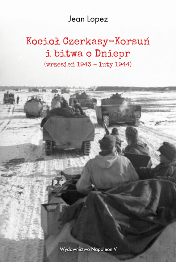 Kocioł Czerkasy-Korsuń i bitwa o Dniepr (wrzesień 1943 – luty 1944)