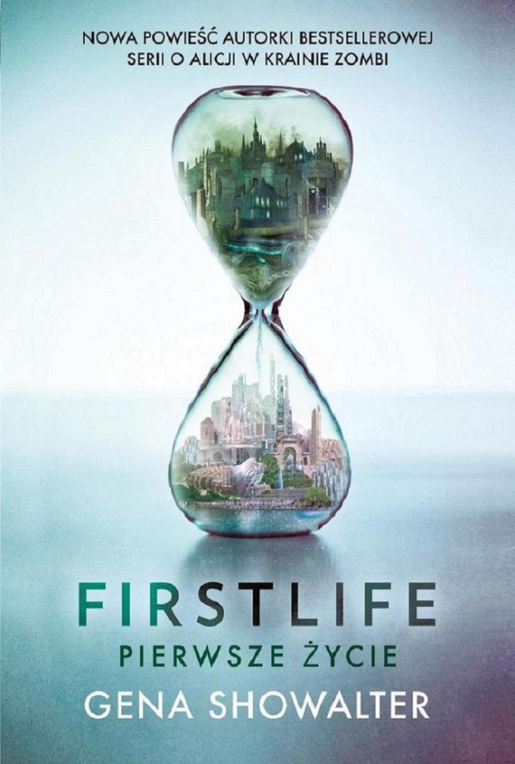 Firstlife by Gena Showalter Firstlife by Gena Showalter
