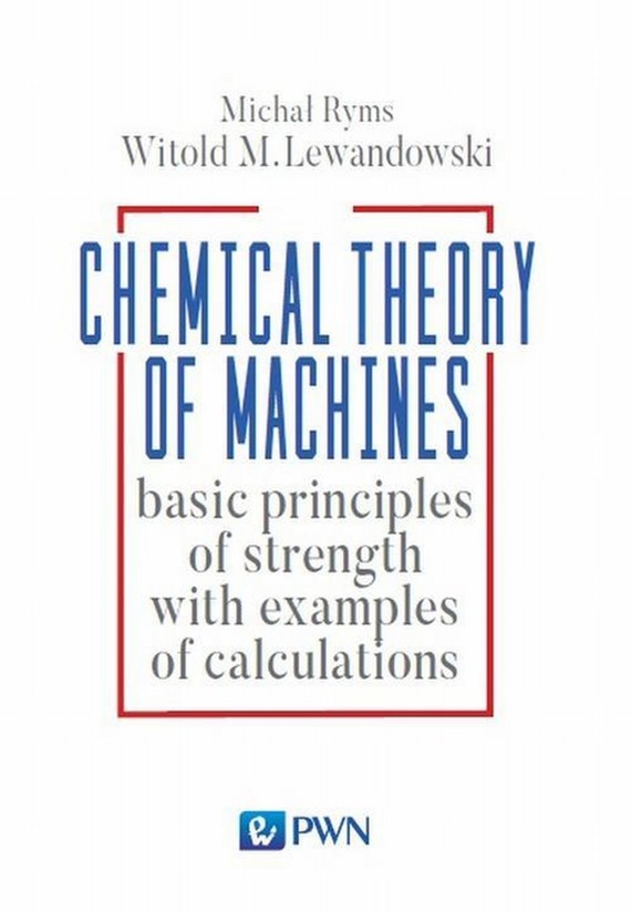 okładka Chemistry Theory of Machinesebook | epub, mobi | Witold M. Lewandowski, Michał Ryms