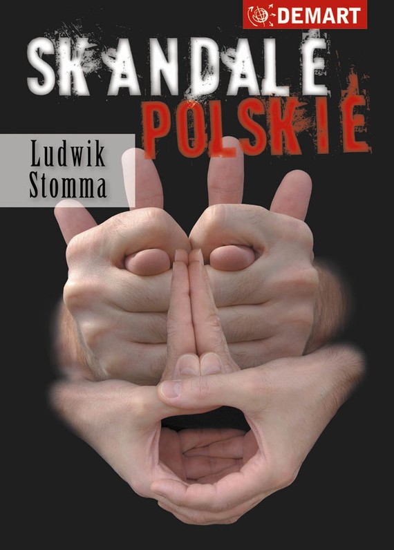 okładka Skandale Polskie ebook | epub, mobi | Ludwik Stomma