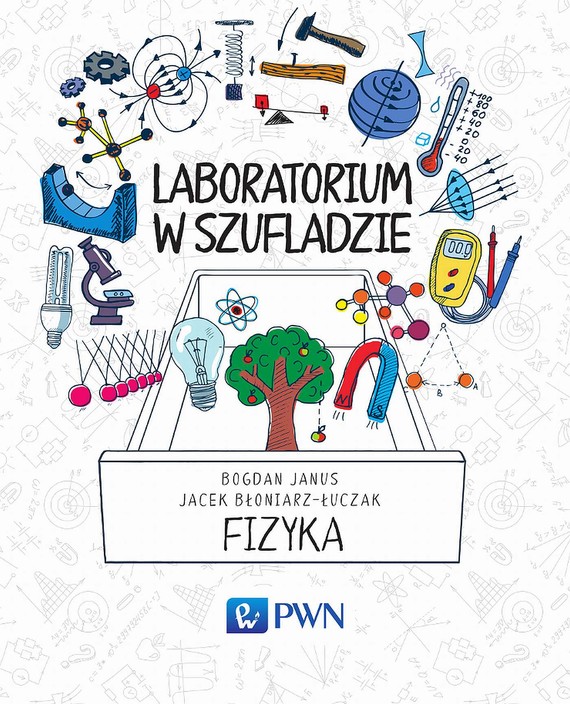 okładka Laboratorium w szufladzie Fizykaebook | epub, mobi | Jacek Błoniarz-Łuczak, Bogdan Janus