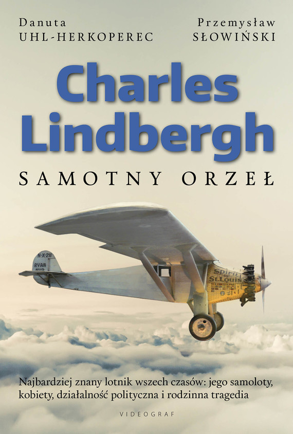okładka Charles Lindberghebook | epub, mobi | Przemysław Słowiński, Danuta Uhl-Herkoperec
