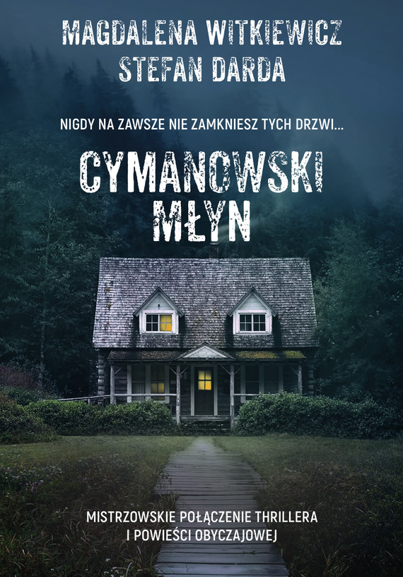 okładka Cymanowski Młyn ebook | epub, mobi | Magdalena Witkiewicz, Stefan Darda