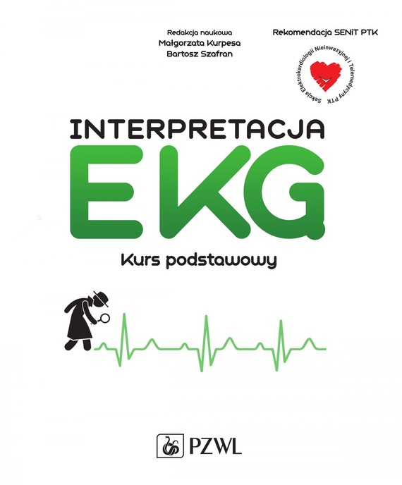 okładka Interpretacja EKGebook | epub, mobi | Bartosz Szafran, Małgorzata Kurpesa
