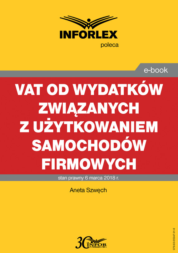 okładka VAT od wydatków związanych z użytkowaniem samochodów firmowychebook | pdf | Aneta Szwęch