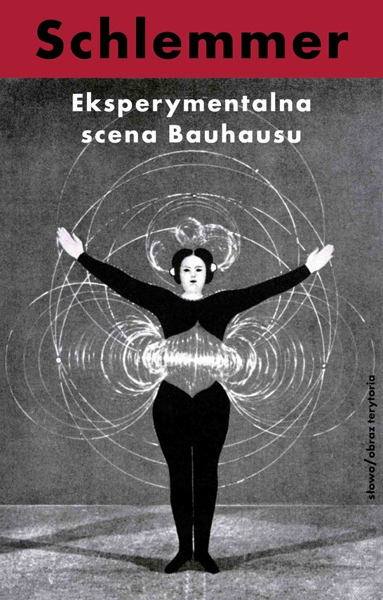okładka Eksperymentalna scena Bauhausu. Wybór pism ebook | epub, mobi | Oskar Schlemmer