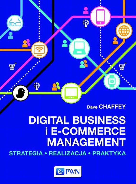 okładka Digital Business i E-Commerce Managementebook | epub, mobi | Dave Chaffey