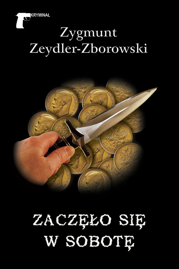 okładka Zaczęło się w sobotę ebook | epub, mobi | Zygmunt Zeydler-Zborowski