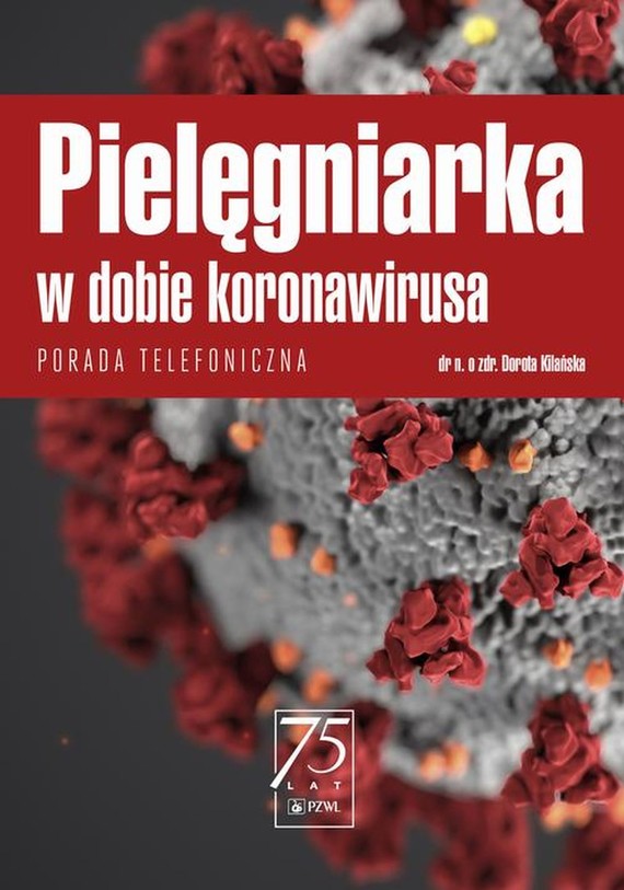 okładka Pielęgniarka w dobie koronawirusa ebook | epub, mobi | Dorota Kilańska