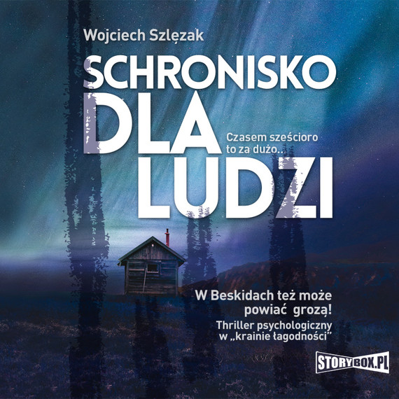 okładka Schronisko dla ludzi audiobook | MP3 | Wojciech Szlęzak