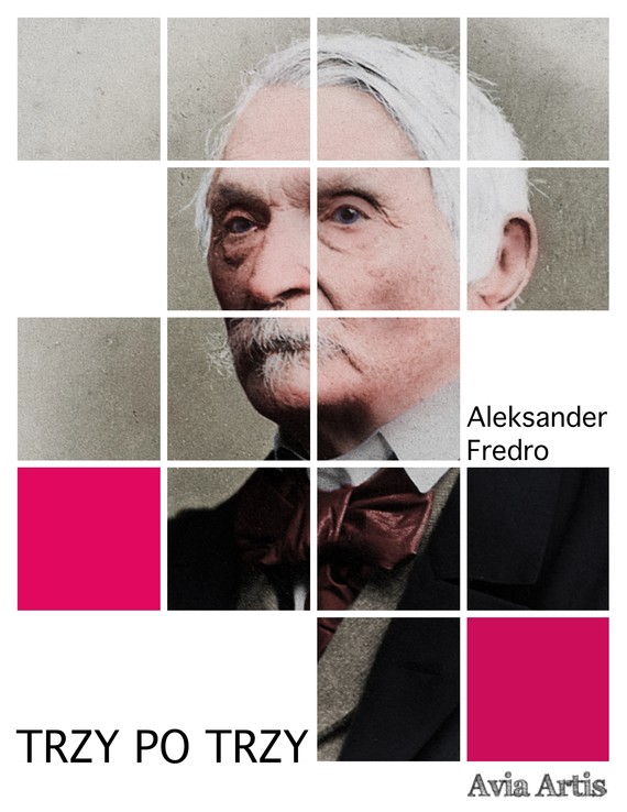 okładka Trzy po trzy ebook | epub, mobi | Aleksander Fredro