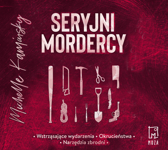 okładka Seryjni mordercy audiobook | MP3 | Michelle Kaminsky