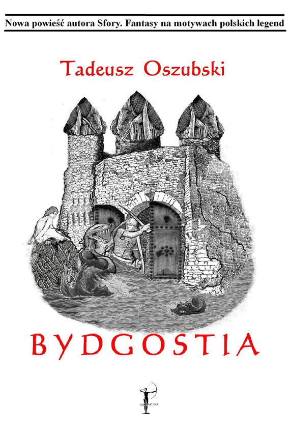 okładka Bydgostia ebook | epub, mobi | Tadeusz Oszubski