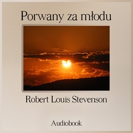 okładka Porwany za młodu audiobook | MP3 | Robert Louis Stevenson