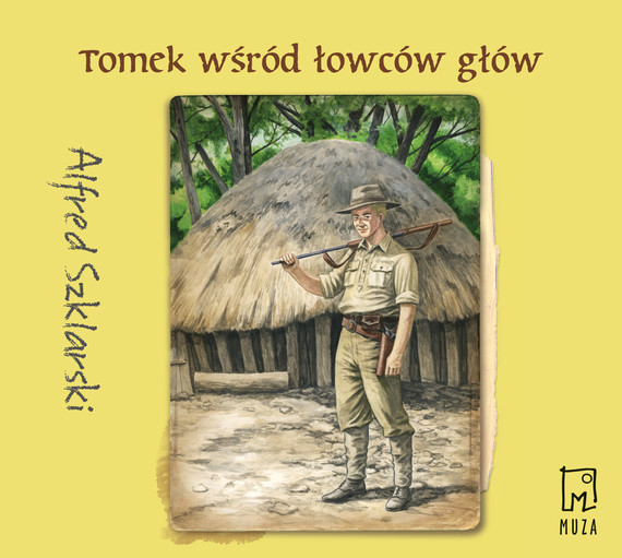 okładka Tomek wśród łowców głów (t.6)audiobook | MP3 | Alfred Szklarski