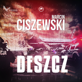 okładka Deszcz audiobook | MP3 | Marcin Ciszewski