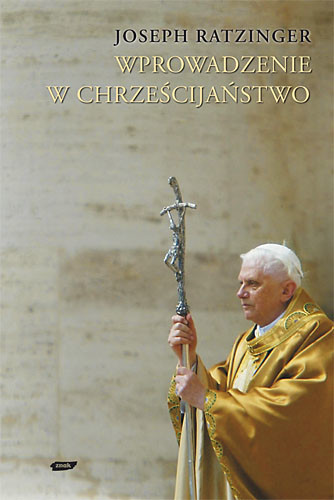 okładka Wprowadzenie w chrześcijaństwo książka | Benedykt XVI
