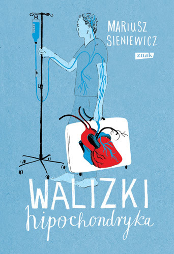 okładka Walizki hipochondryka książka | Mariusz Sieniewicz